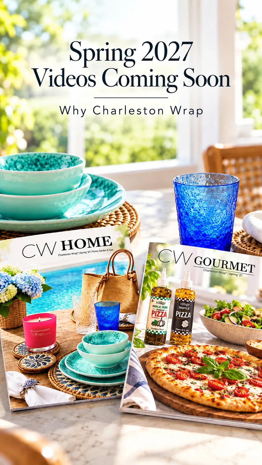 Spring 2027 Why Charleston Wrap video preview featuring Charleston Wrap Home and Gourmet catalogs